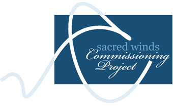 Sacred Winds Commissioning Project